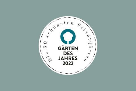 Gärten des Jahres 2022: Wir sind gleich zweimal dabei